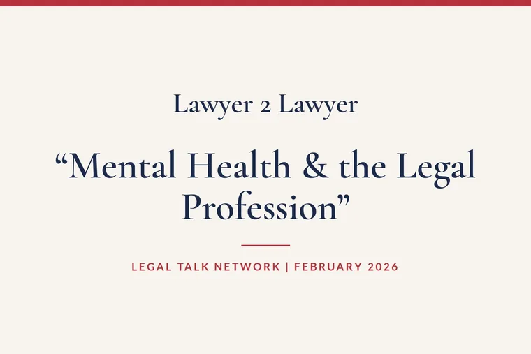 Mental Health & the Legal Profession